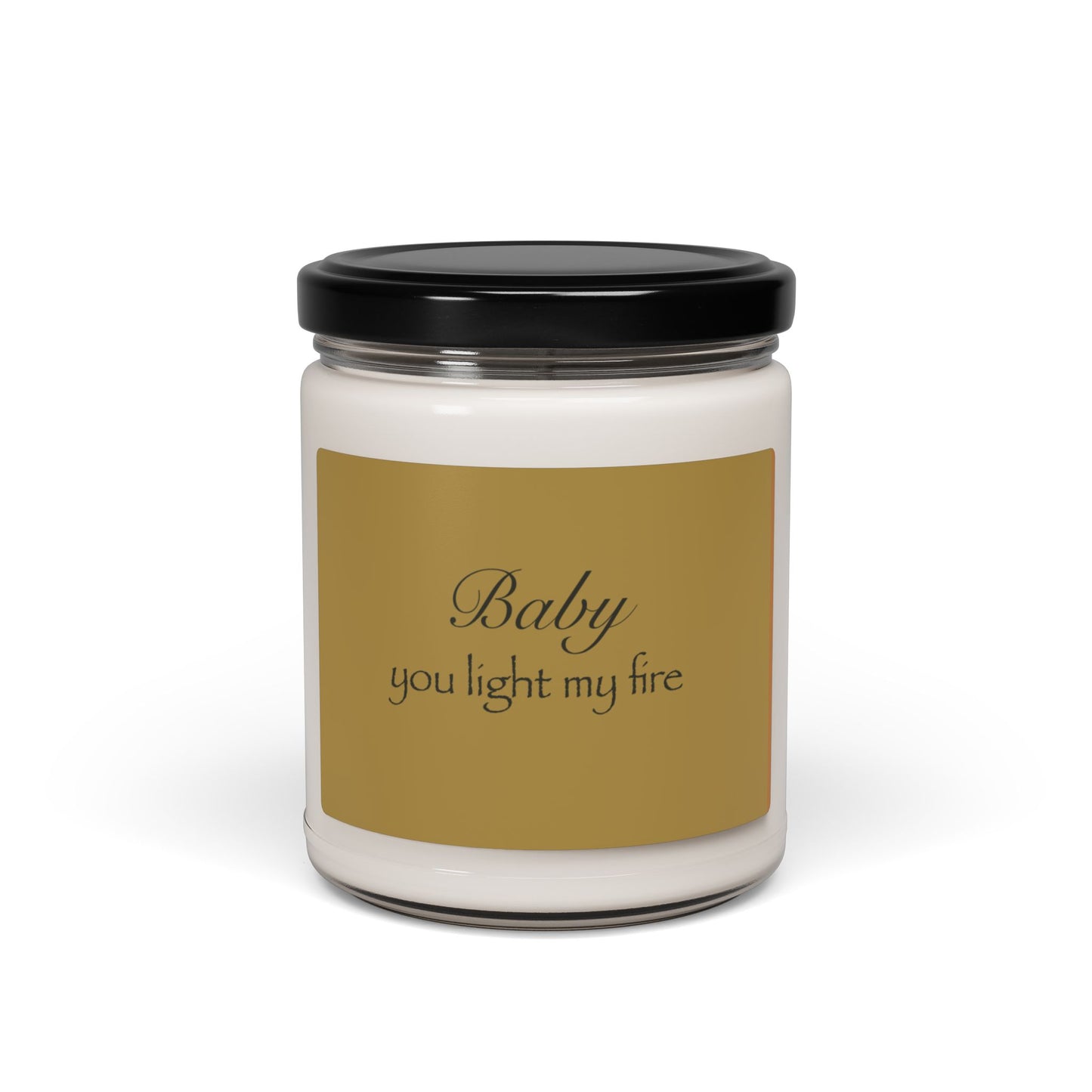 Soy Candle — "Baby You Light My Fire" Romantic 9 oz Scented Candle