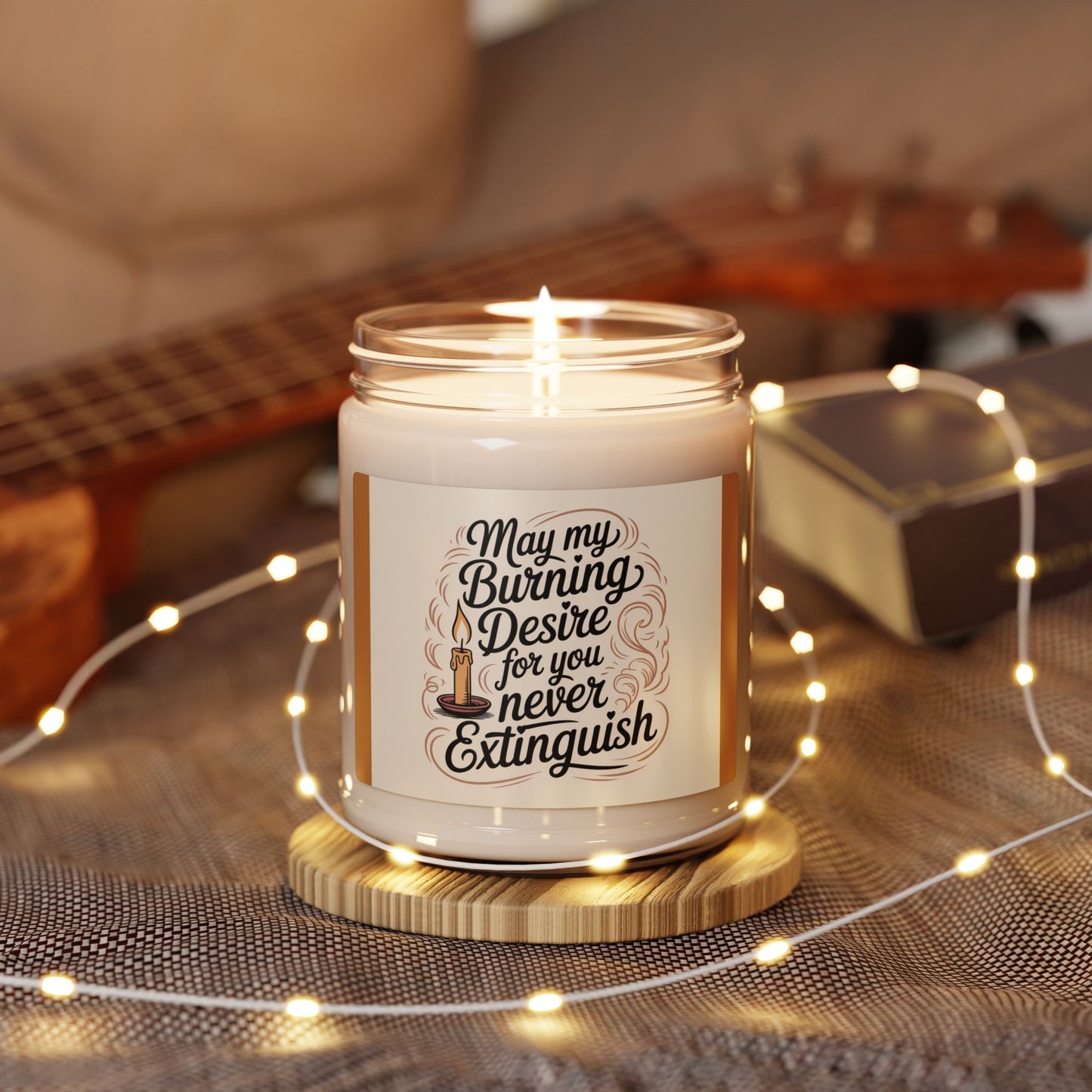 Scented Soy Candle — "May My Burning Desire for You Never Extinguish" Romantic Jar Candle (9oz)
