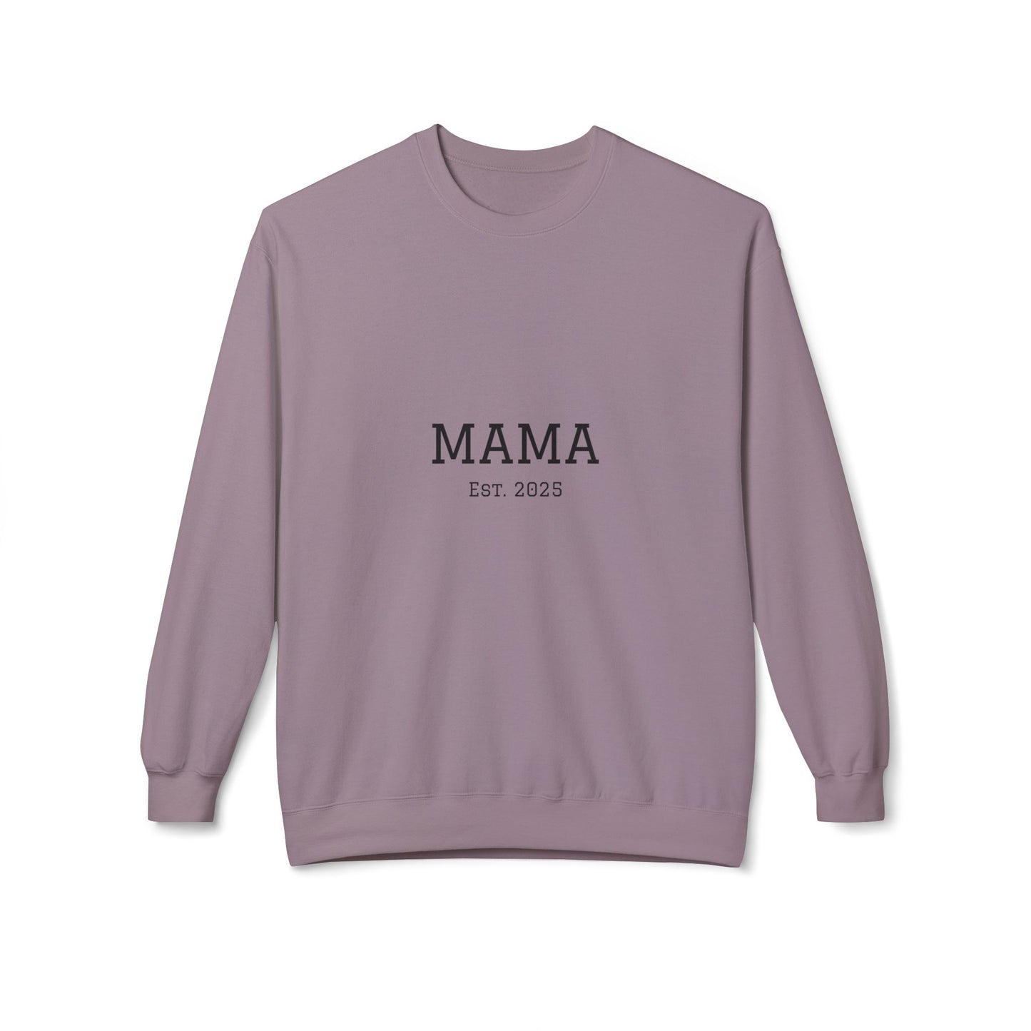 Mama Est. 2025 Sweatshirt