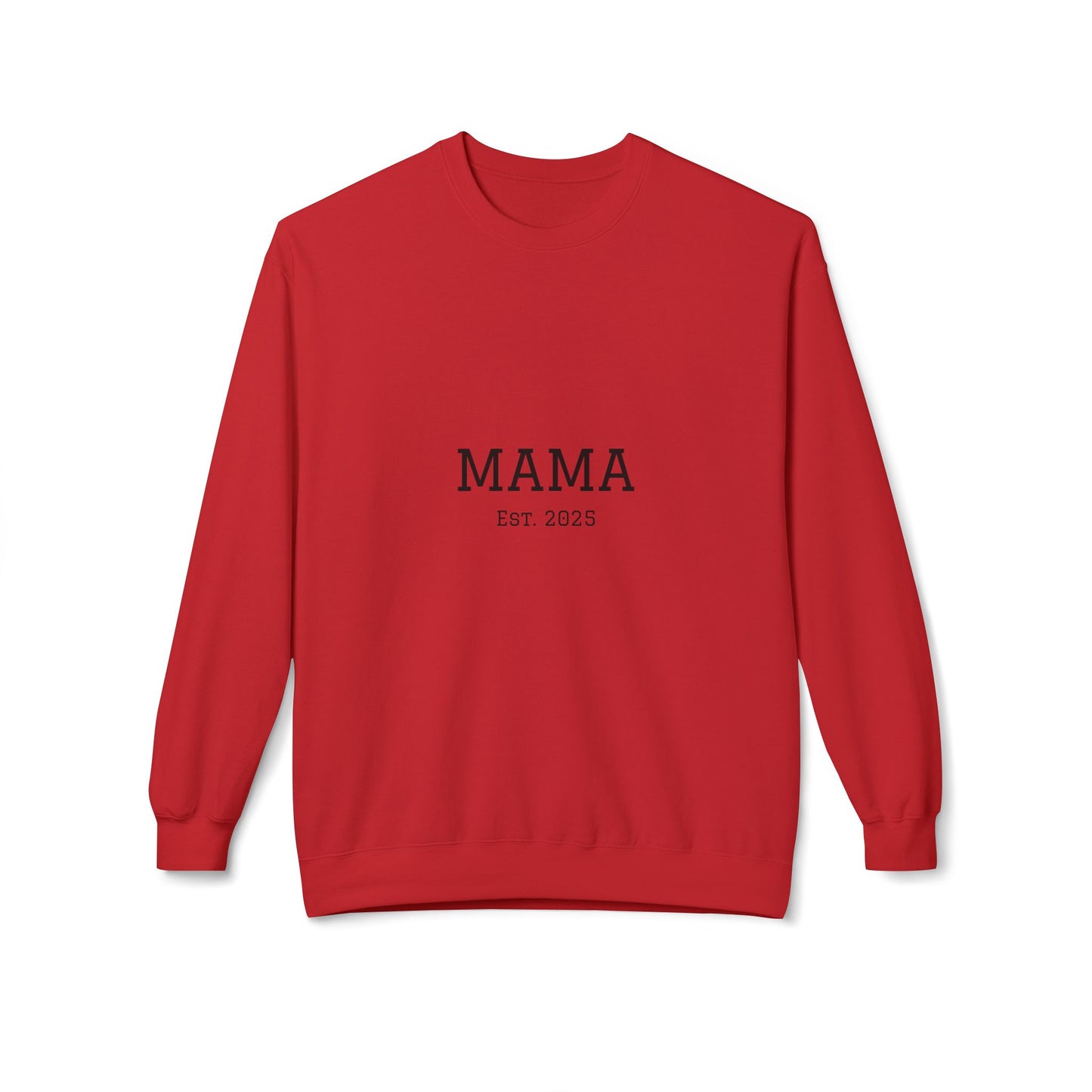 Mama Est. 2025 Sweatshirt