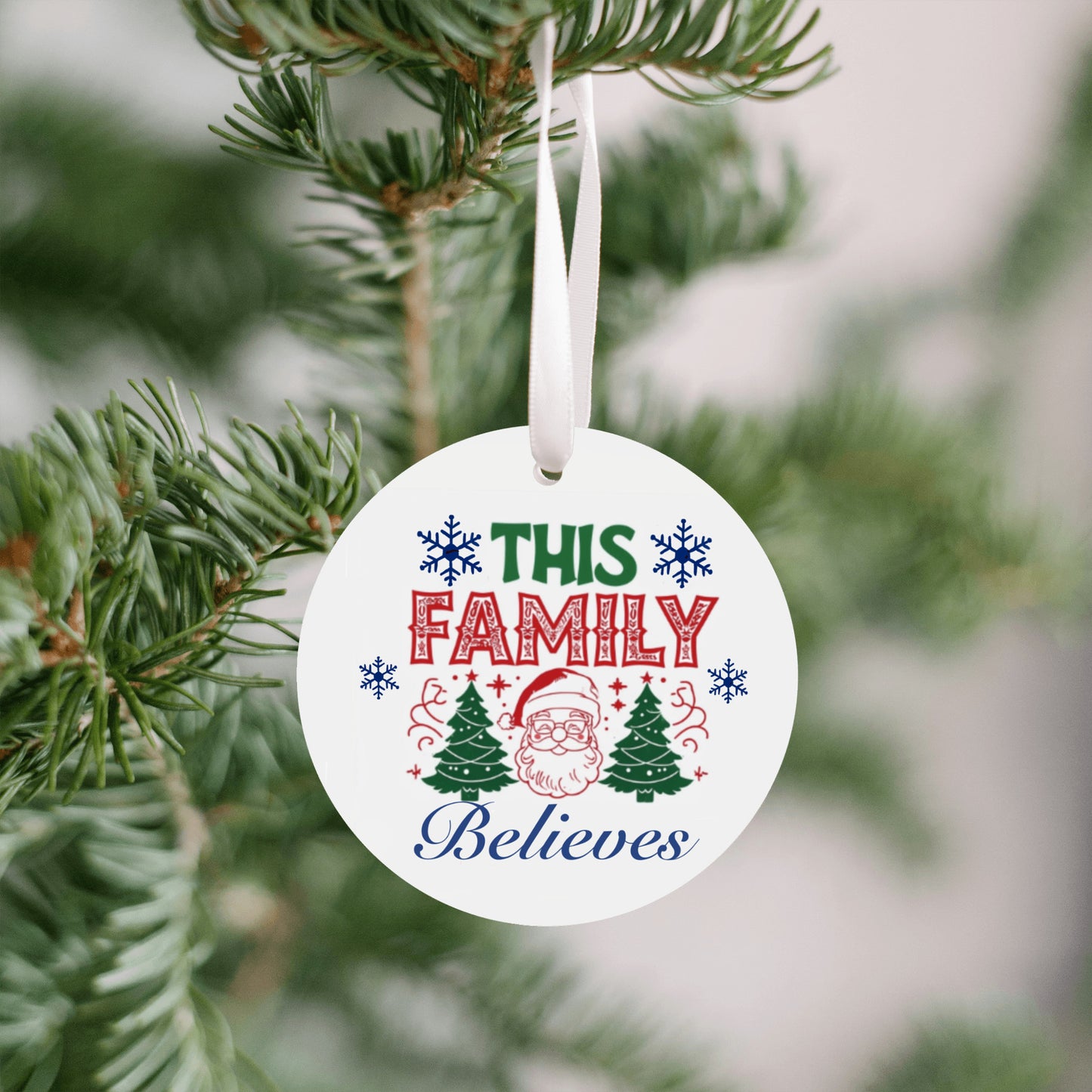 This Family Believes Christmas Ornament