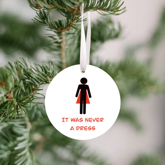 It Was Never a Dress Ornament